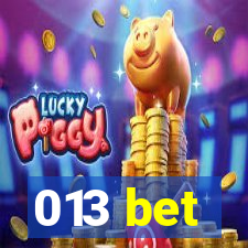 013 bet